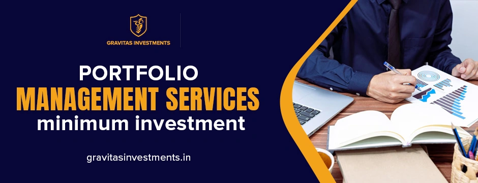 portfolio management services minimum investment