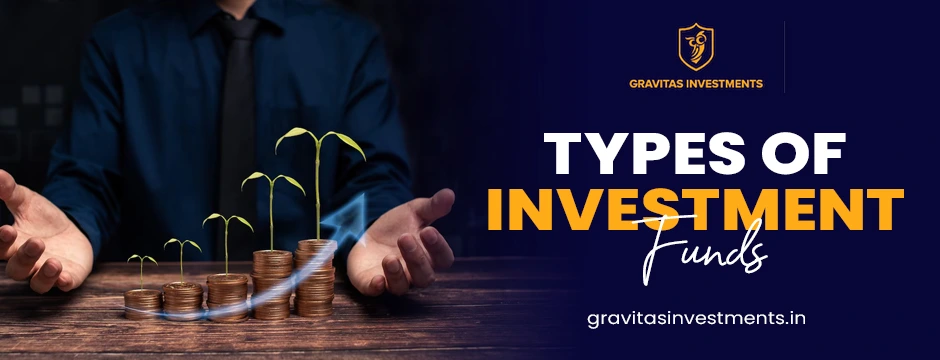 types of investment funds
