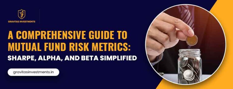 A Comprehensive Guide to Mutual Fund Risk Metrics: Sharpe, Alpha, and Beta Simplified