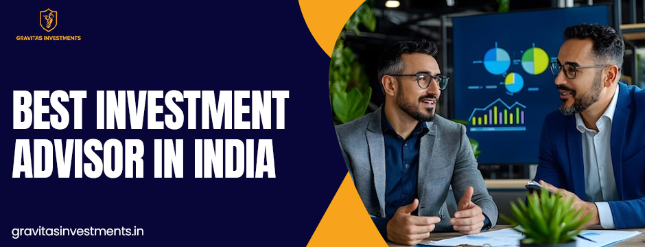 Best Investment Advisor in India