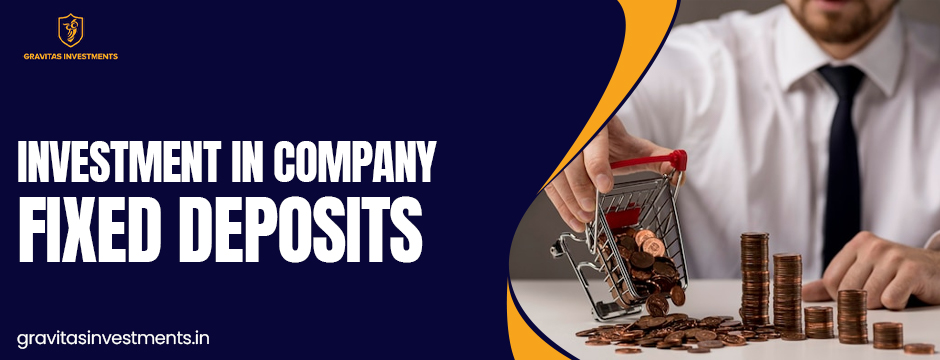 Investment in company fixed deposits