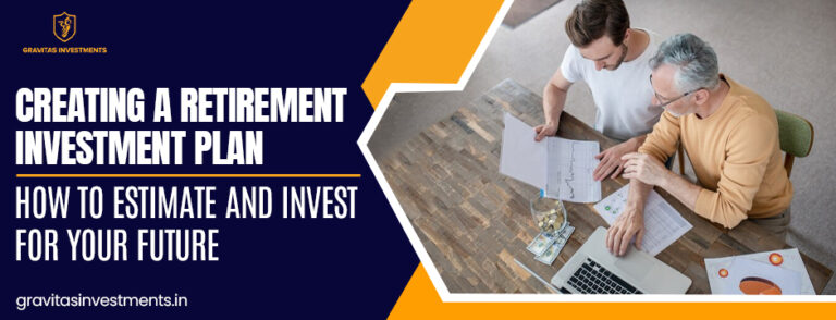 Creating a Retirement Investment Plan: How to Estimate and Invest for Your Future