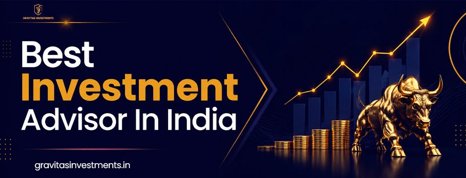 Best Investment Advisor in India